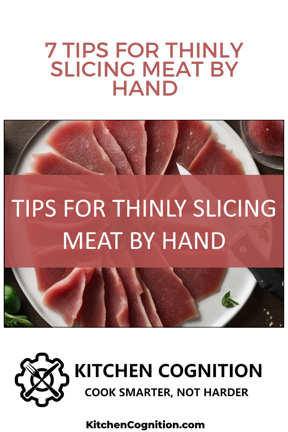 7-tips-for-thinly-slicing-meat-by-hand