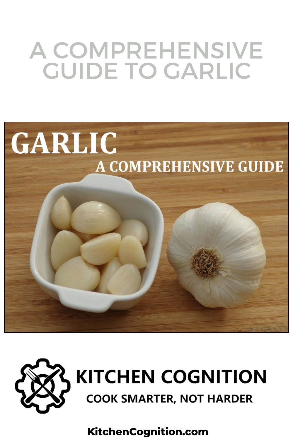a-comprehensive-guide-to-garlic