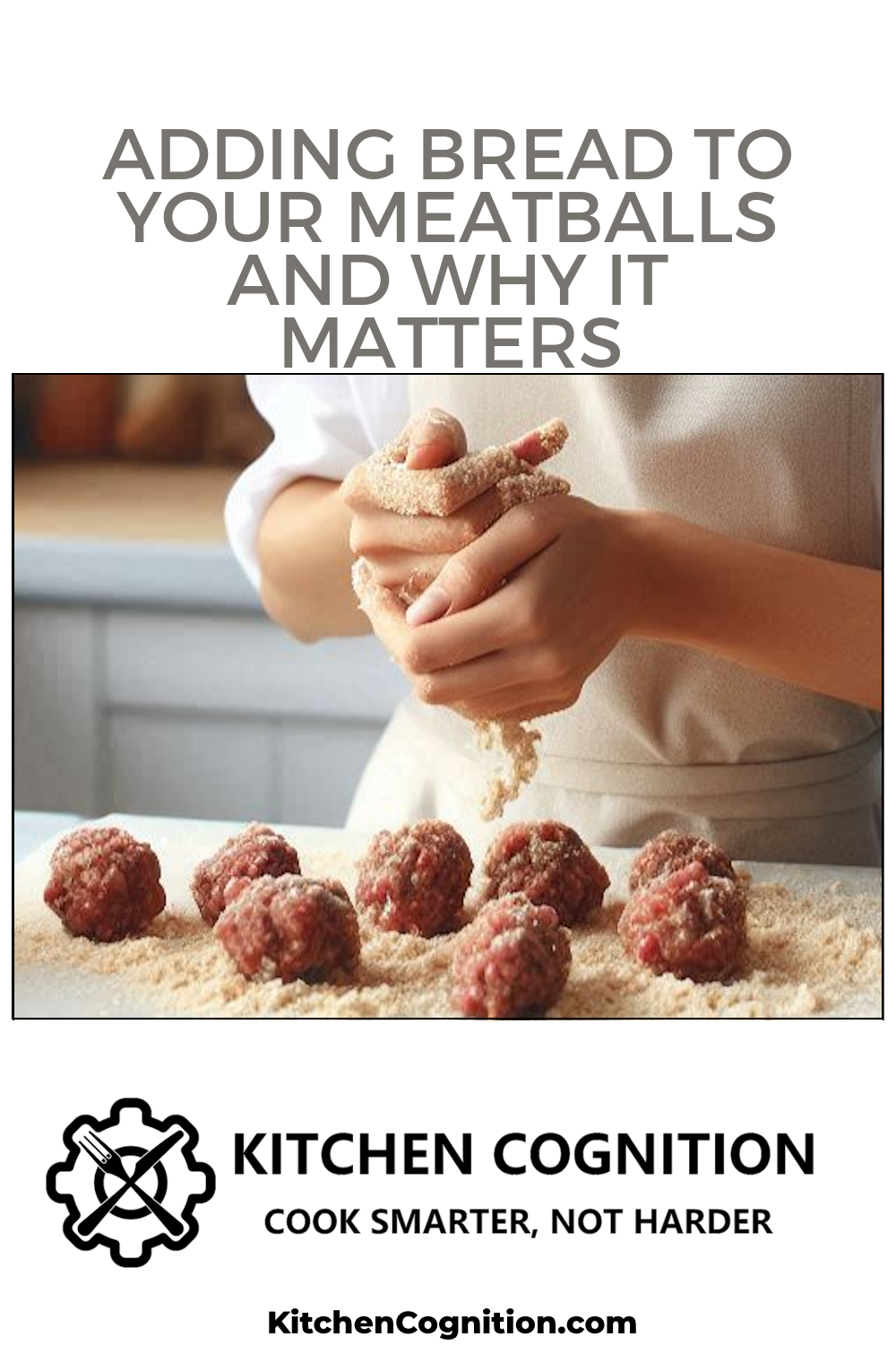 adding-bread-to-your-meatballs-and-why-it-matters