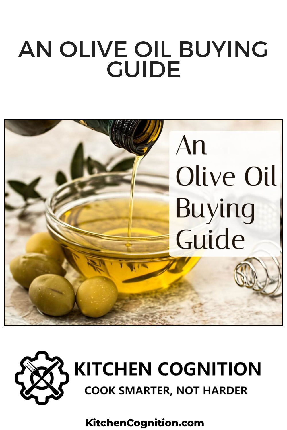 an-olive-oil-buying-guide