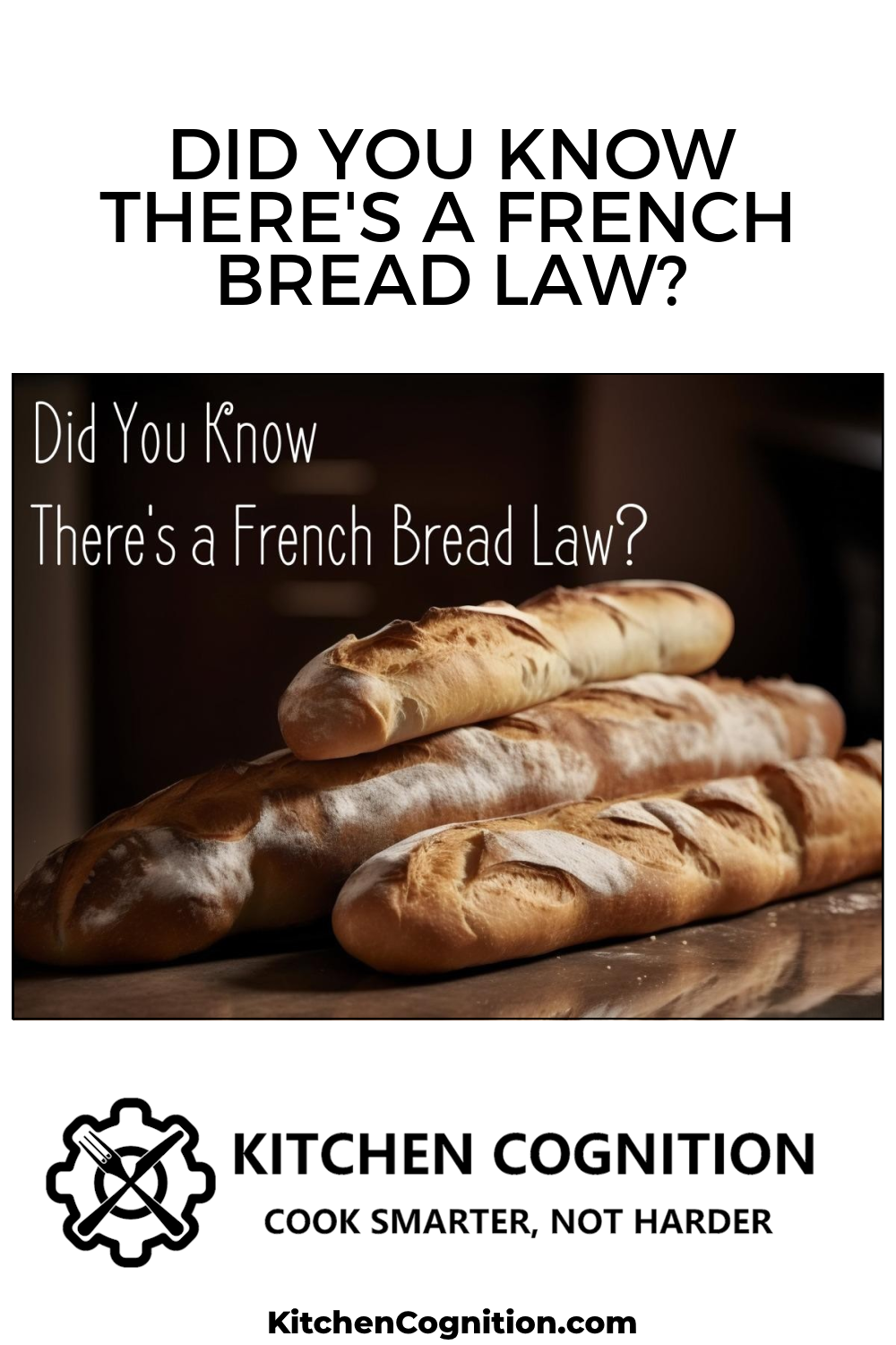 did-you-know-theres-a-french-bread-law