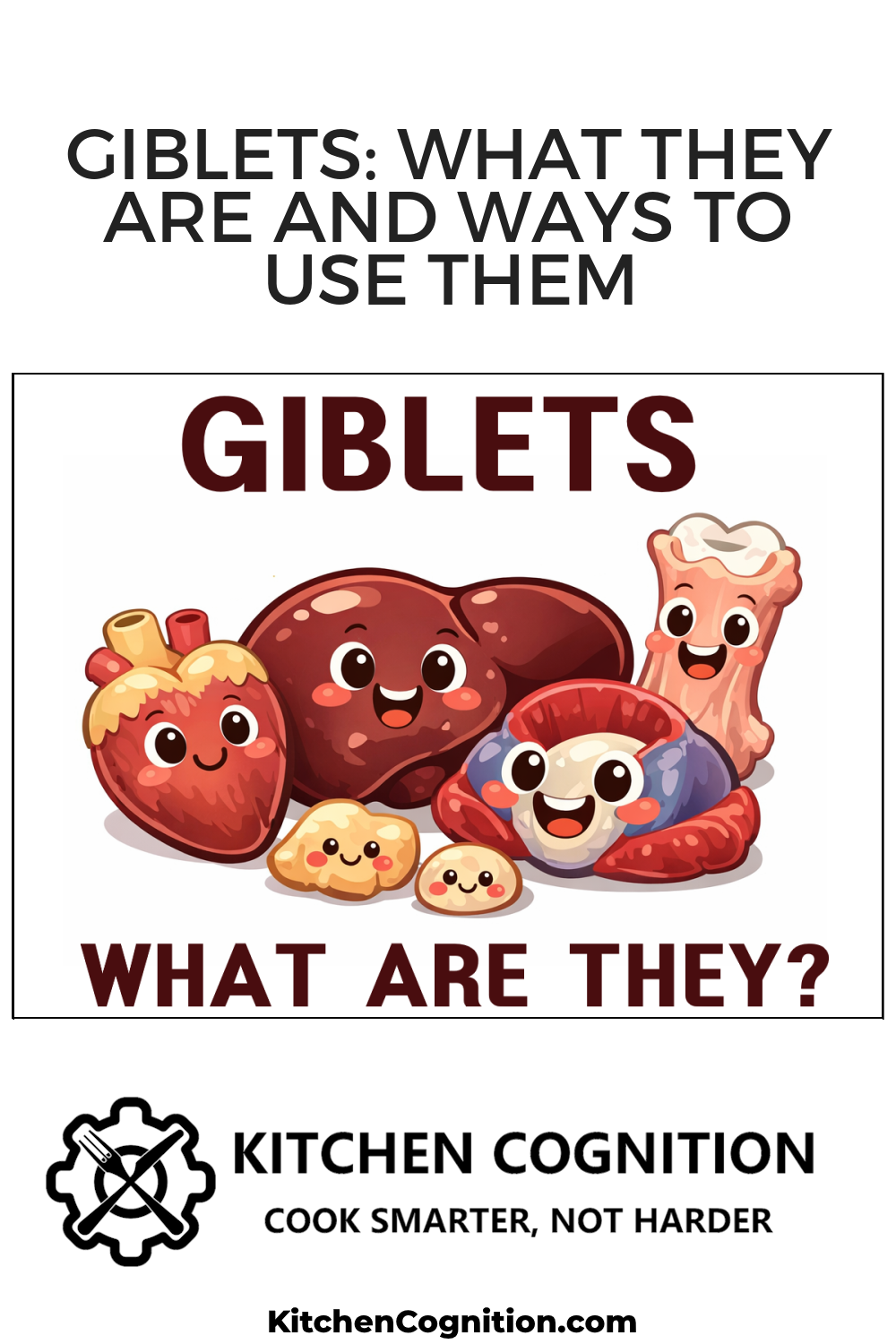 giblets-what-they-are-and-ways-to-use-them