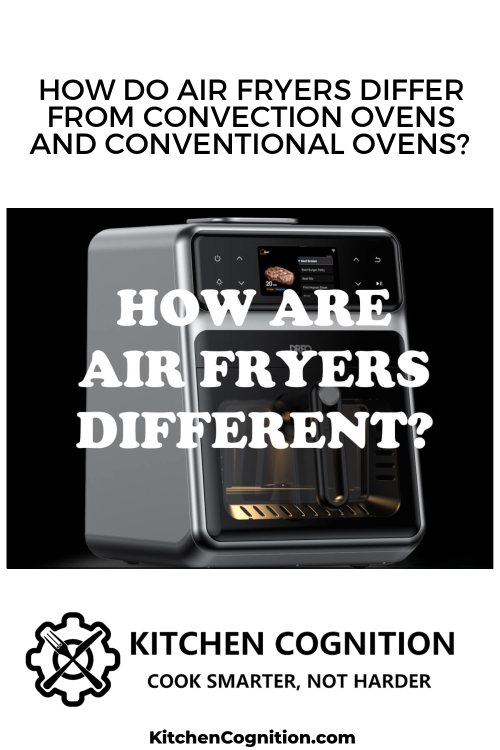 how-do-air-fryers-differ-from-convection-ovens-and-conventional-ovens