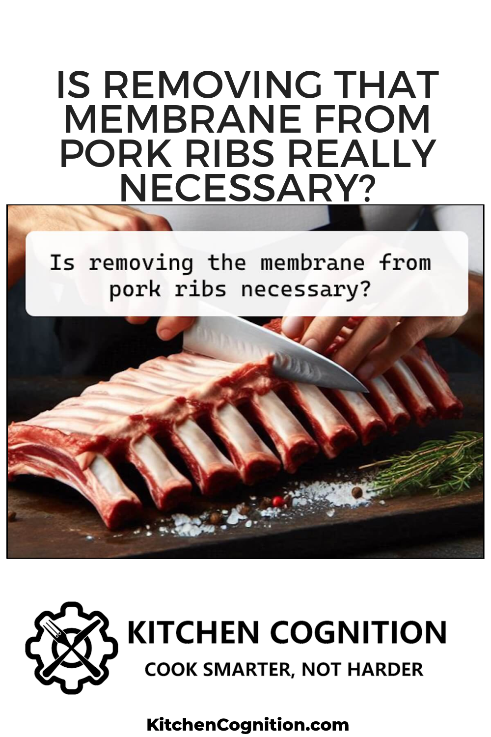 is-removing-that-membrane-from-pork-ribs-really-necessary