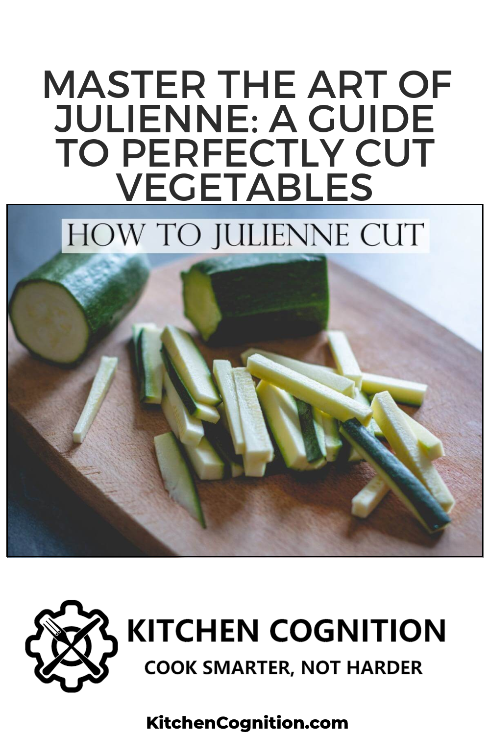 master-the-art-of-julienne-a-guide-to-perfectly-cut-vegetables