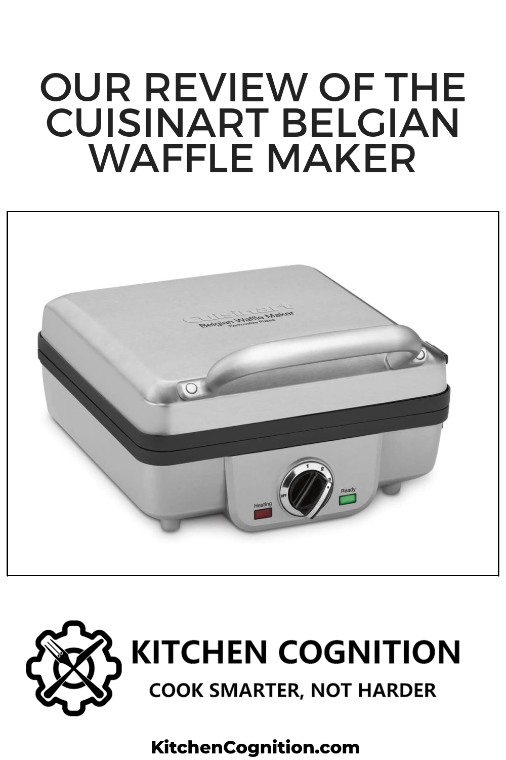 our-review-of-the-cuisinart-belgian-waffle-maker