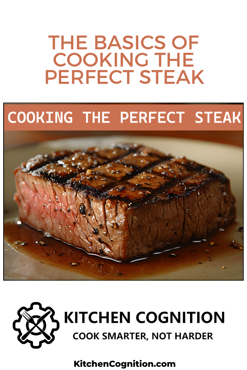 the-basics-of-cooking-the-perfect-steak