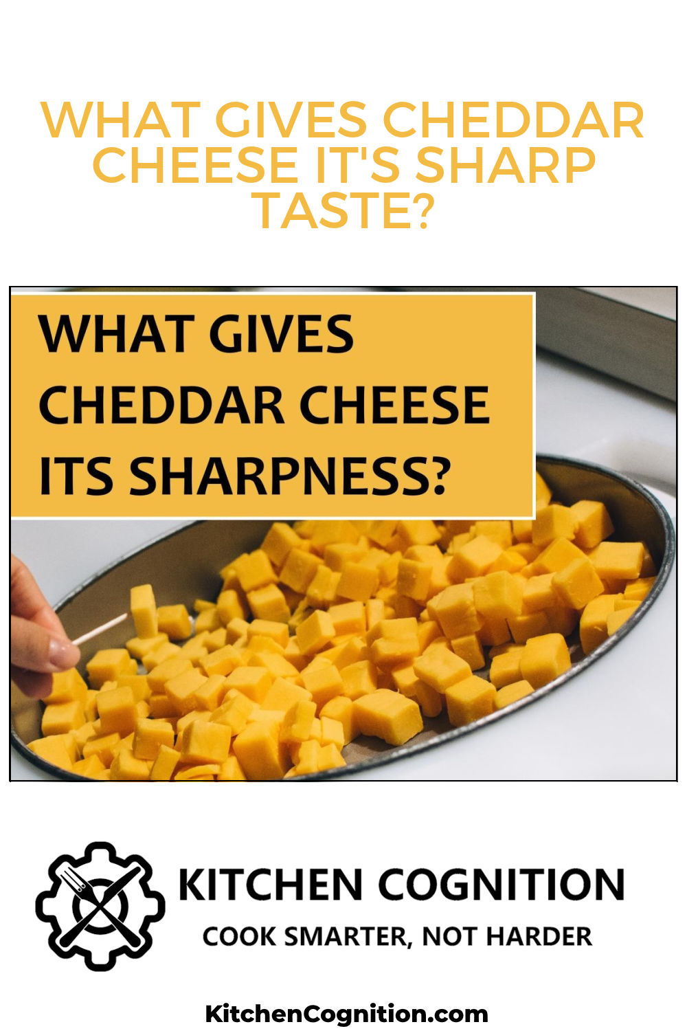 what-gives-cheddar-cheese-its-sharp-taste