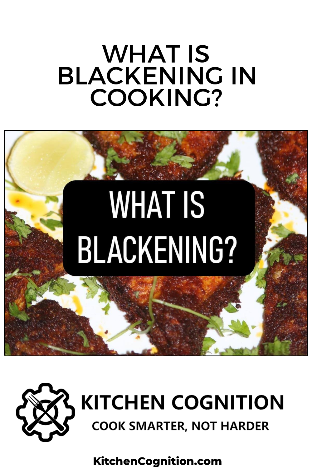 what-is-blackening-in-cooking