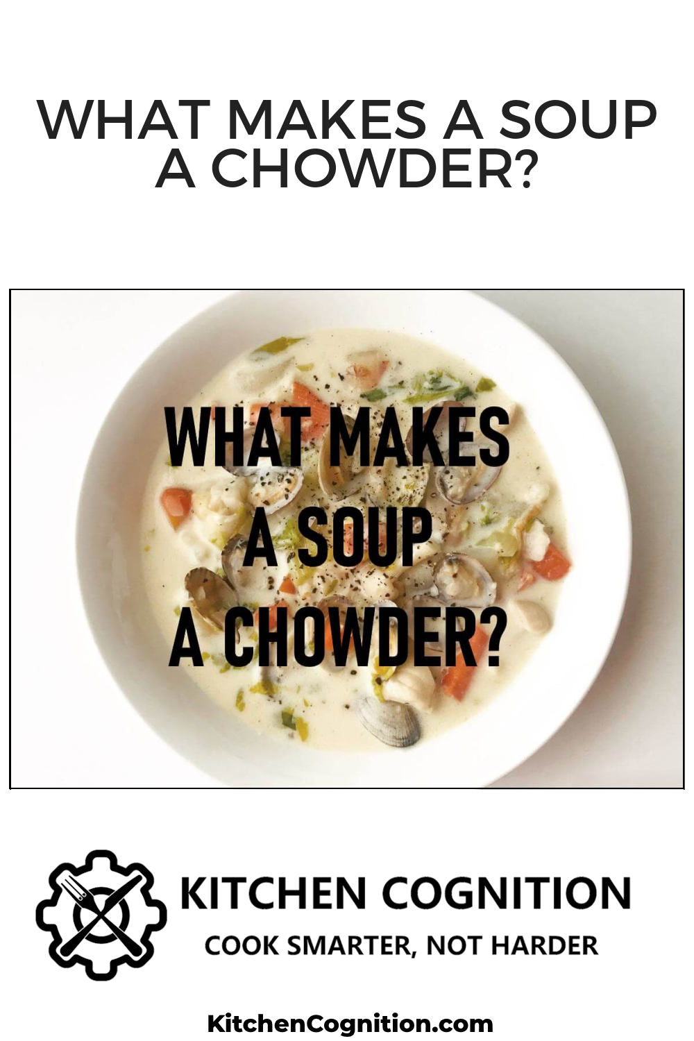 what-makes-a-soup-a-chowder